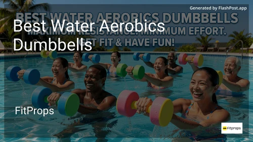 9 Best Water Aerobics Dumbbells in 2026 image