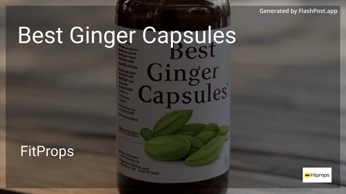 8 Best Ginger Capsules in 2026 image