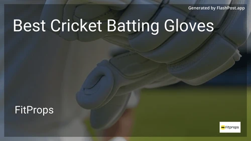 9 Best Cricket Batting Gloves in 2026 image