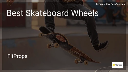 6 Best Skateboard Wheels in 2025 image