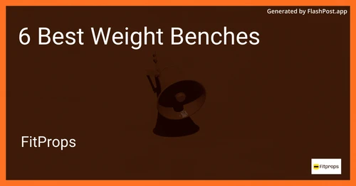 6 Best Weight Benches in 2025 image