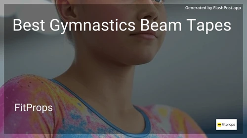 9 Best Gymnastics Beam Tapes in 2026 image