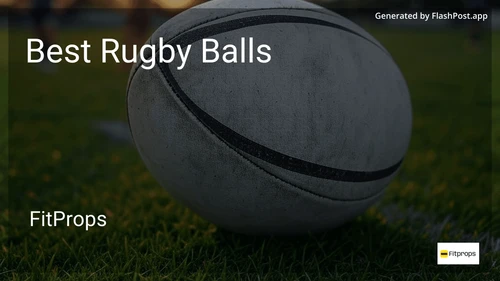 9 Best Rugby Balls in 2025 preview