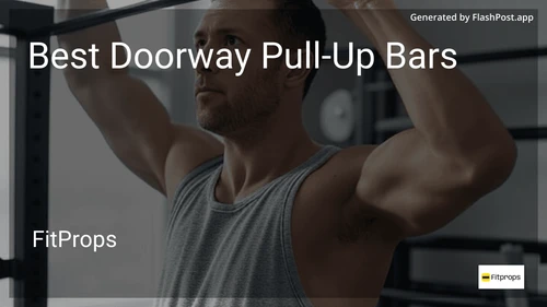 9 Best Doorway Pull-Up Bars in 2025 image