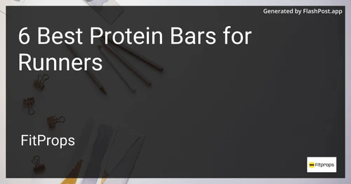 5 Best Protein Bars for Runners in 2025 preview