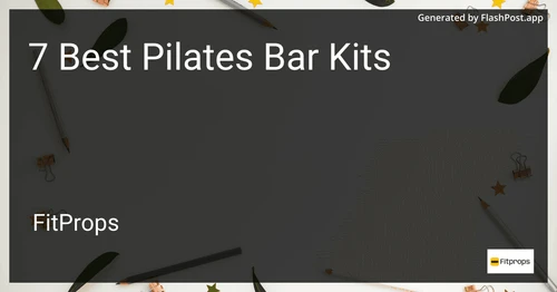7 Best Pilates Bar Kits in 2025 preview