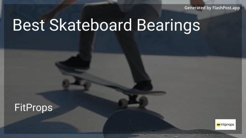 8 Best Skateboard Bearings in 2025 preview