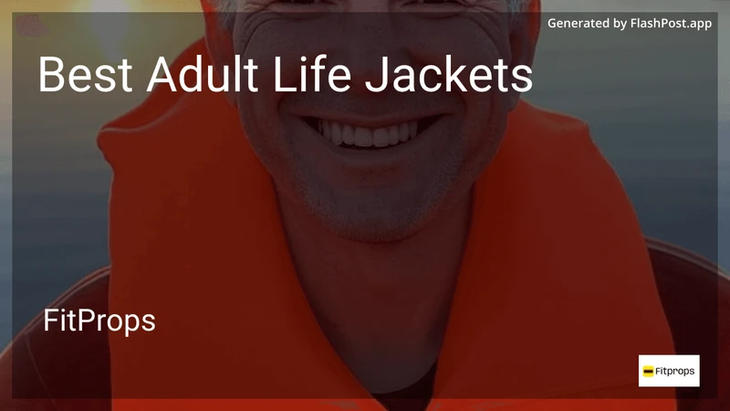 7 Best Adult Life Jackets in 2026 preview