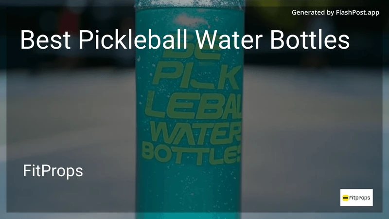8 Best Pickleball Water Bottles in 2026 preview