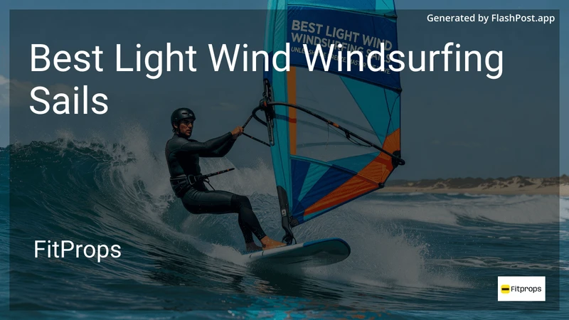 9 Best Light Wind Windsurfing Sails in 2026 preview