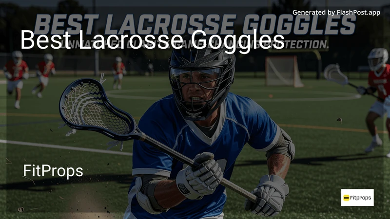 10 Best Lacrosse Goggles in 2026 preview