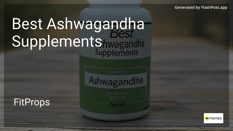 8 Best Ashwagandha Supplements in 2026 preview