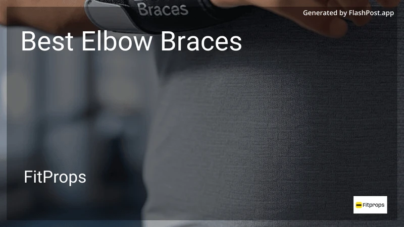 10 Best Elbow Braces in 2026 preview
