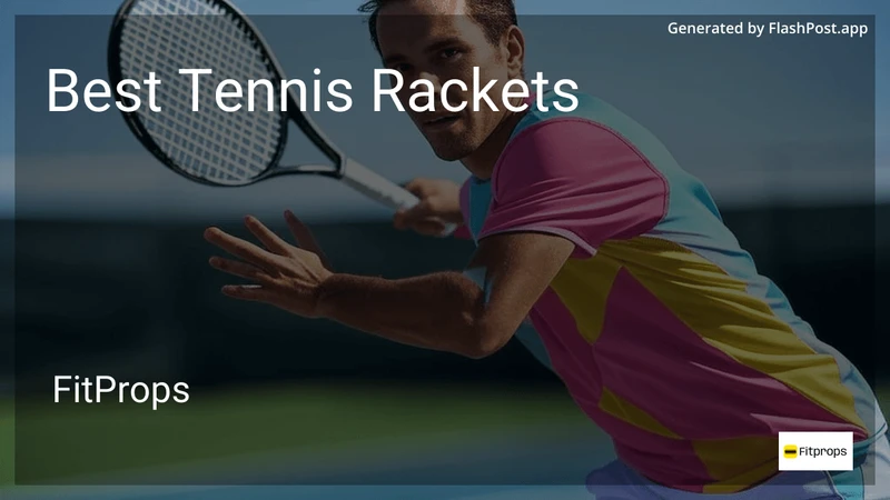 6 Best Tennis Rackets in 2026 preview