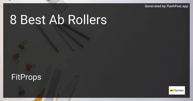 8 Best Ab Rollers in 2026 preview