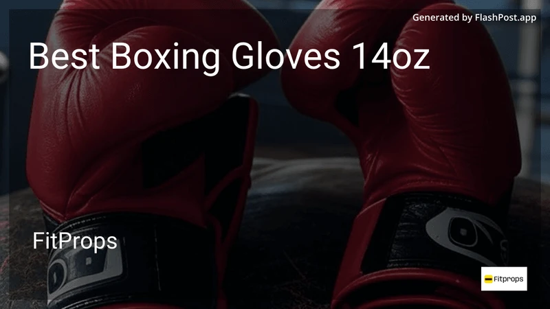 8 Best Boxing Gloves 14oz in 2026 preview