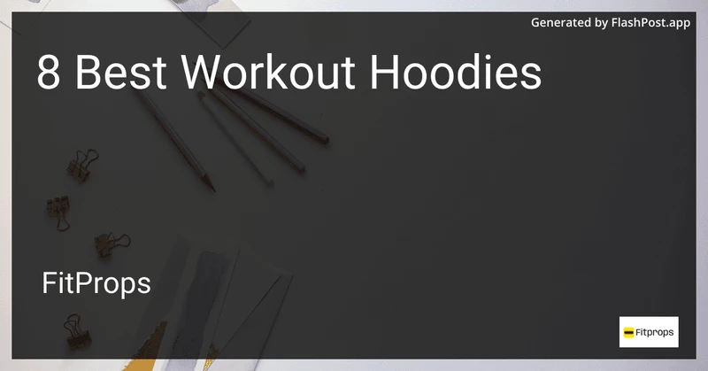 8 Best Workout Hoodies in 2026 preview