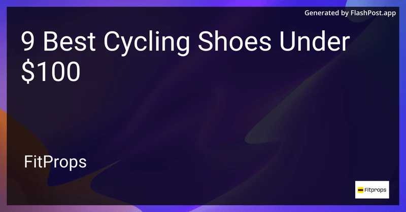 9 Best Cycling Shoes Under $100 in 2026 preview