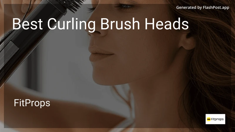 7 Best Curling Brush Heads in 2026 preview