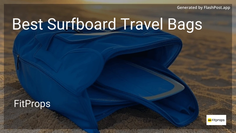 7 Best Surfboard Travel Bags in 2026 preview