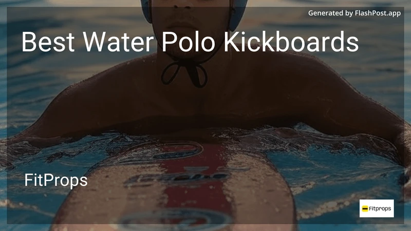 6 Best Water Polo Kickboards in 2026 preview