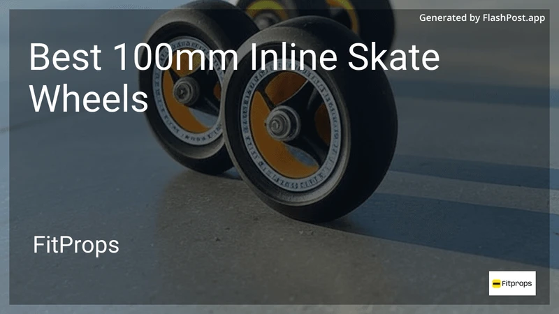 6 Best 100mm Inline Skate Wheels in 2026 preview