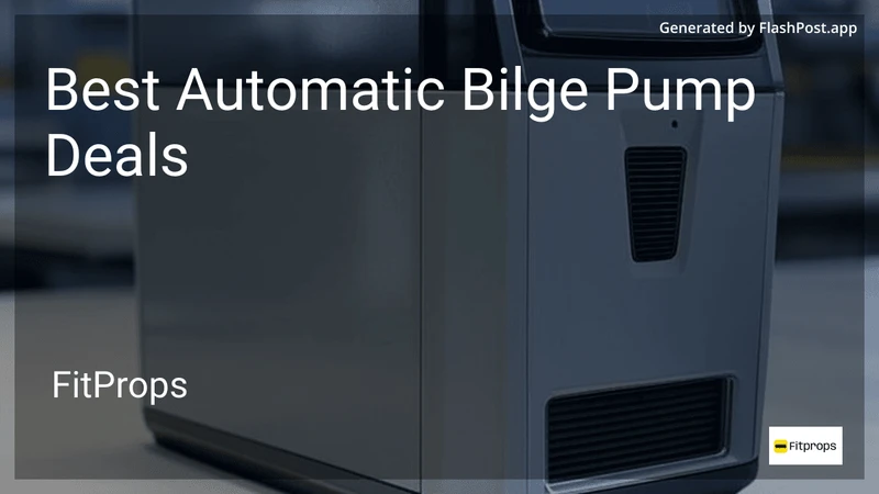 7 Best Automatic Bilge Pump Deals in 2026 preview
