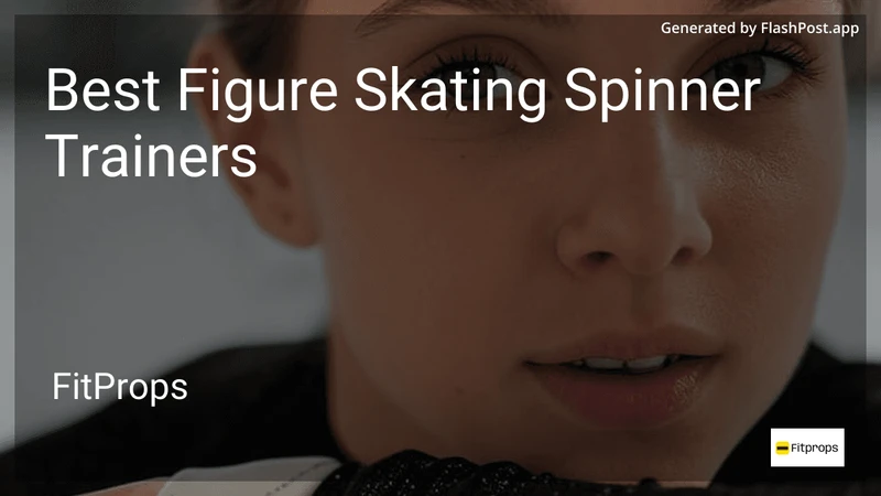 7 Best Figure Skating Spinner Trainers in 2026 preview