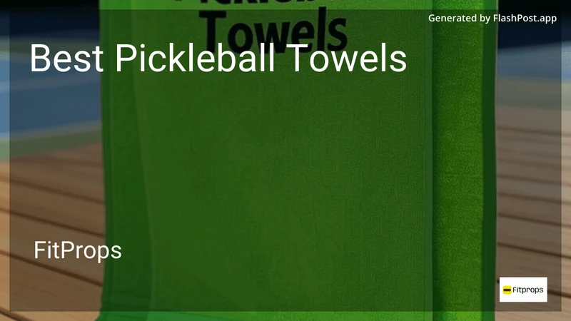 8 Best Pickleball Towels in 2026 preview