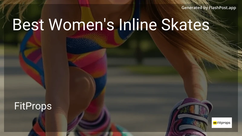 8 Best Women's Inline Skates in 2026 preview