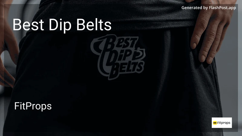 10 Best Dip Belts in 2026 preview