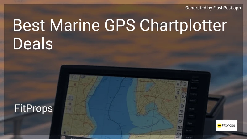8 Best Marine GPS Chartplotter Deals in 2026 preview