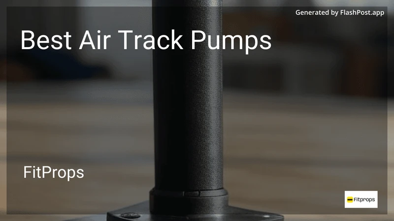 10 Best Air Track Pumps in 2026 preview