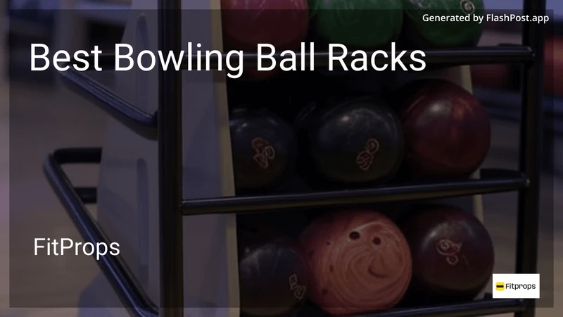 6 Best Bowling Ball Racks in 2026 preview
