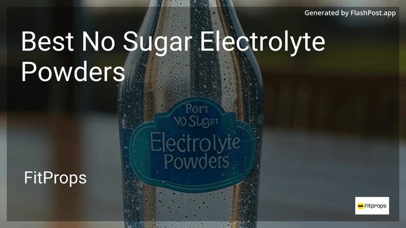 6 Best No Sugar Electrolyte Powders in 2026 preview