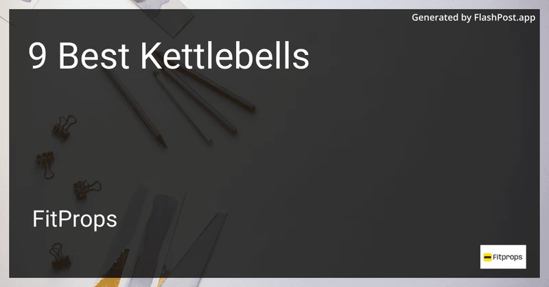 9 Best Kettlebells in 2026 preview