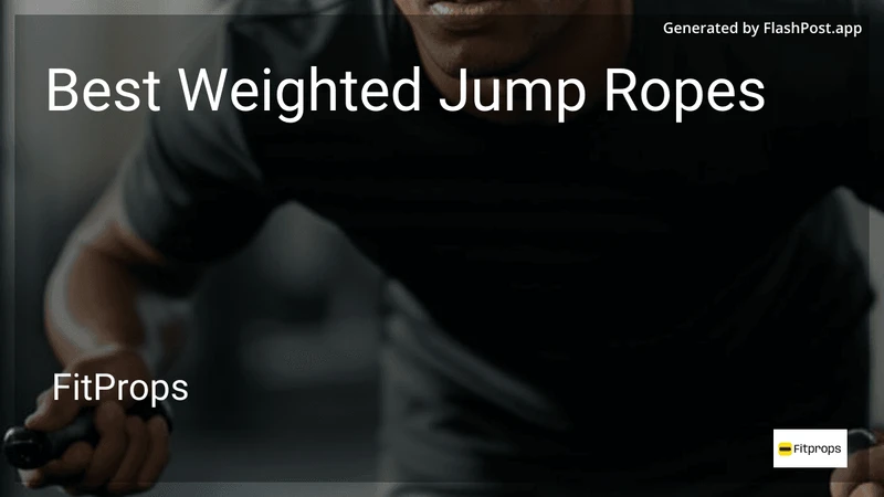 8 Best Weighted Jump Ropes in 2026 preview