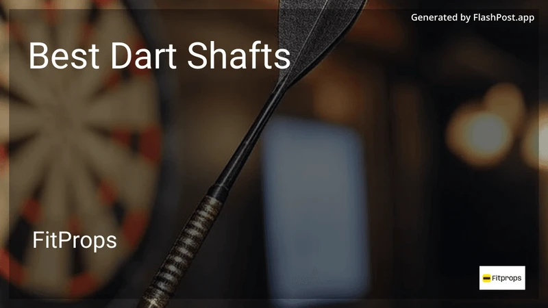 6 Best Dart Shafts in 2026 preview