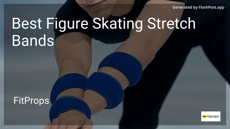 10 Best Figure Skating Stretch Bands in 2026 preview