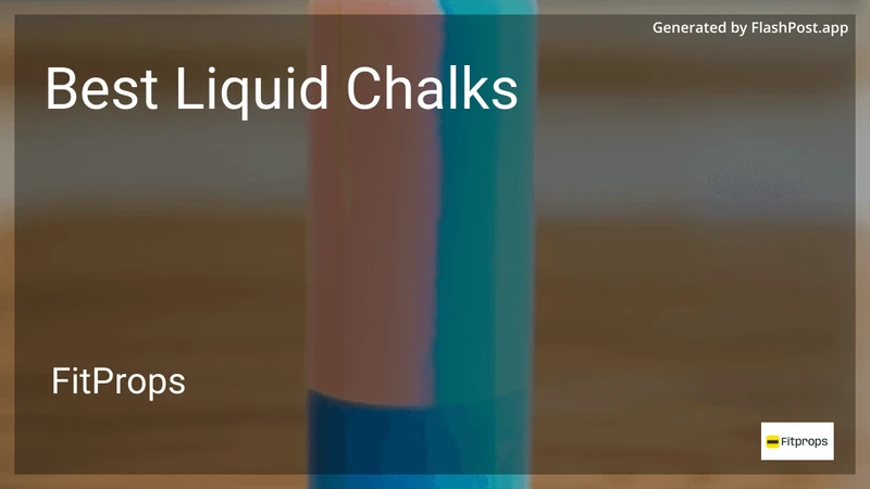 6 Best Liquid Chalks in 2026 preview