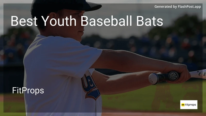 10 Best Youth Baseball Bats in 2026 preview
