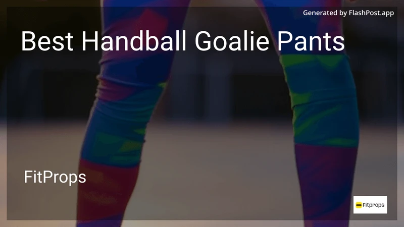 8 Best Handball Goalie Pants in 2026 preview