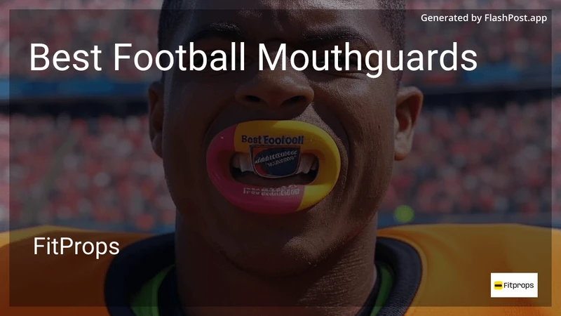 6 Best Football Mouthguards in 2026 preview