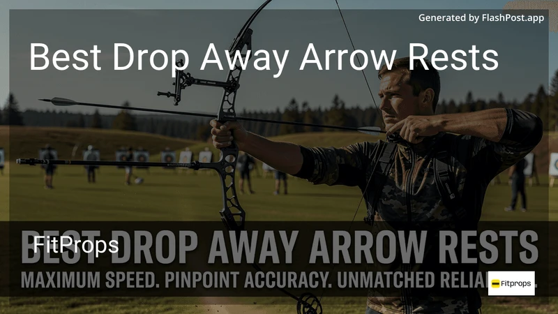 0 Best Drop Away Arrow Rests in 2026 preview