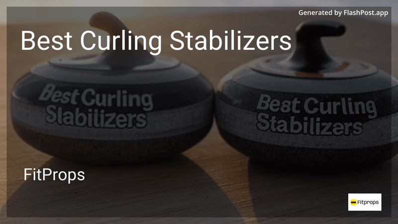 2 Best Curling Stabilizers in 2026 preview