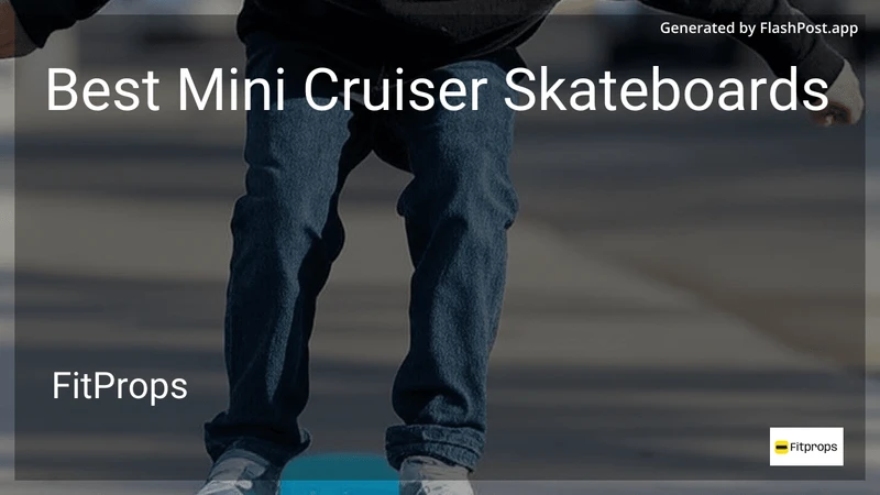 6 Best Mini Cruiser Skateboards in 2026 preview