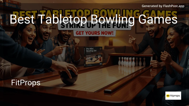6 Best Tabletop Bowling Games in 2026 preview