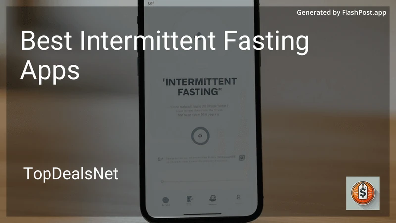 4 Best Intermittent Fasting Apps in 2026 preview