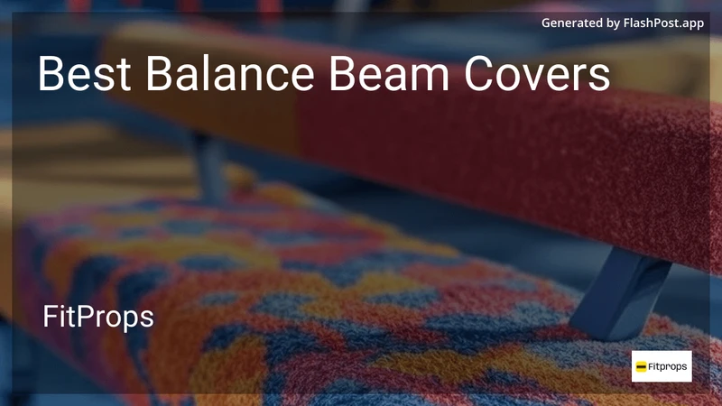 7 Best Balance Beam Covers in 2026 preview