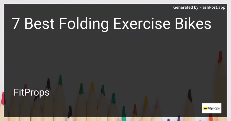 7 Best Folding Exercise Bikes in 2026 preview